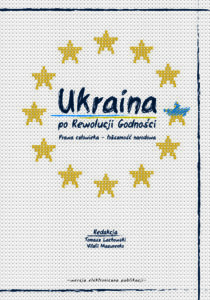 Ukraina po Rewolucji Godności - okładka książki tylko przód